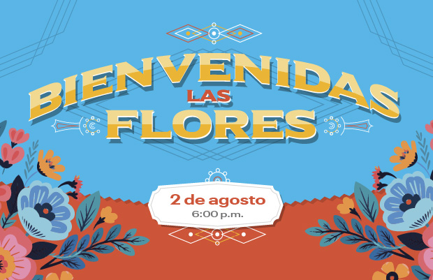 Bienvenidas las Flores