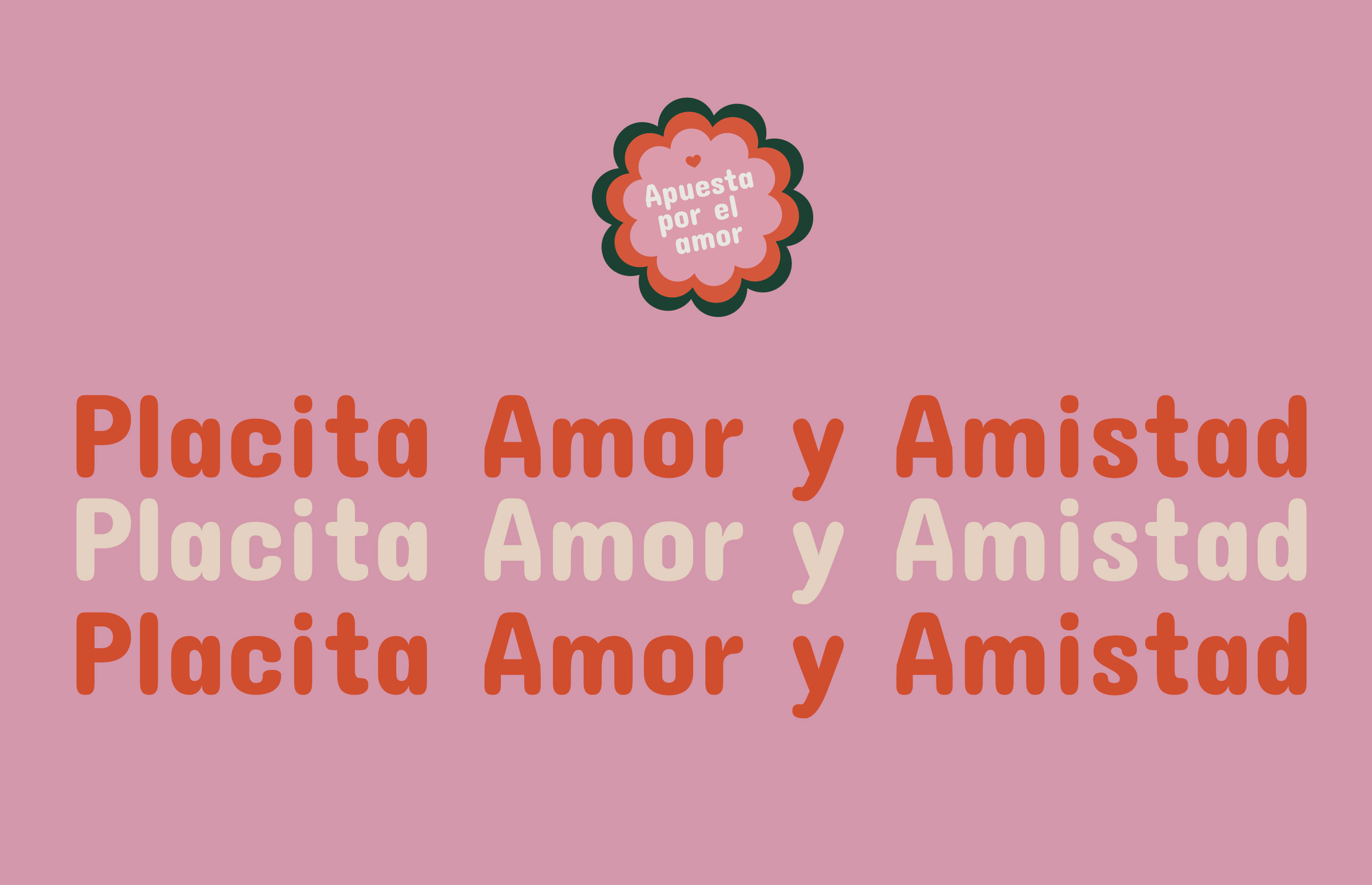 Placita Amor y Amistad