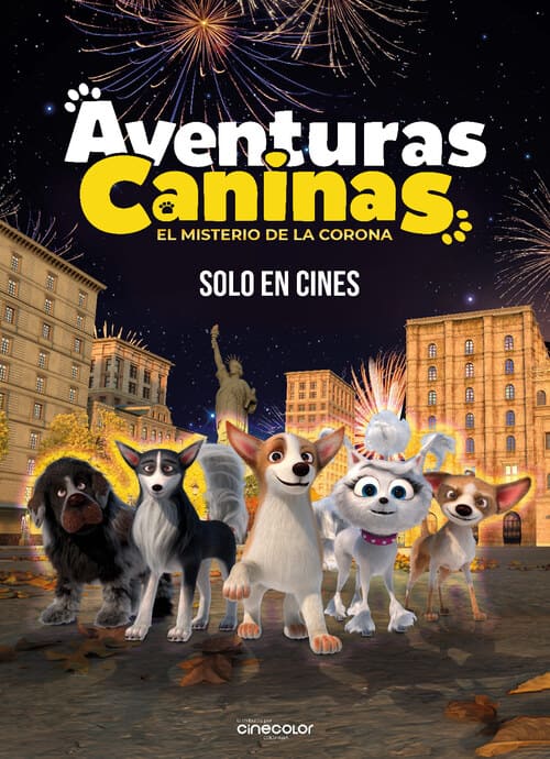 AVENTURAS CANINAS: EL MISTERIO DE LA CORONA