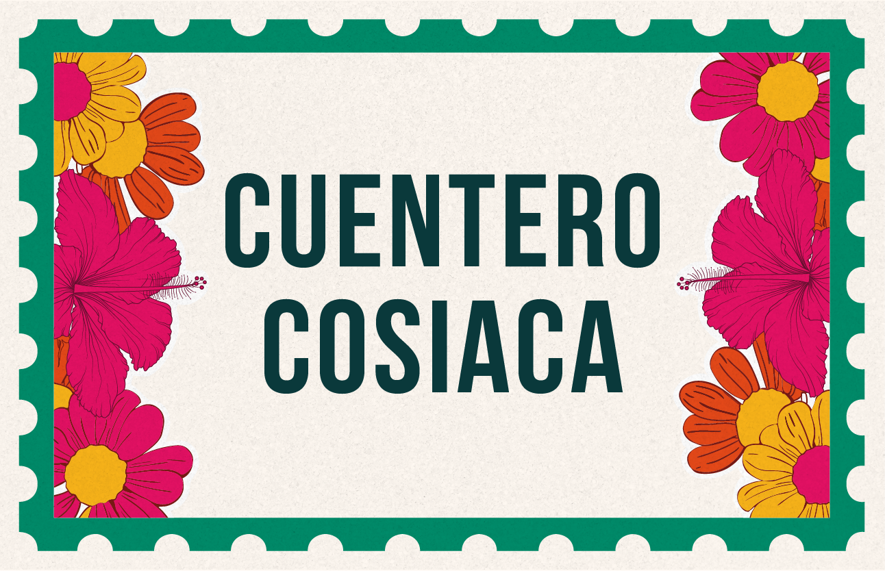 Cuentero Cosiaca en Paiseando